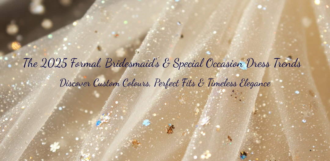 Your One-Stop Boutique for Every Formal Occasion: Bridesmaids, School Formals & Mother of the Bride Styles You’ll Love